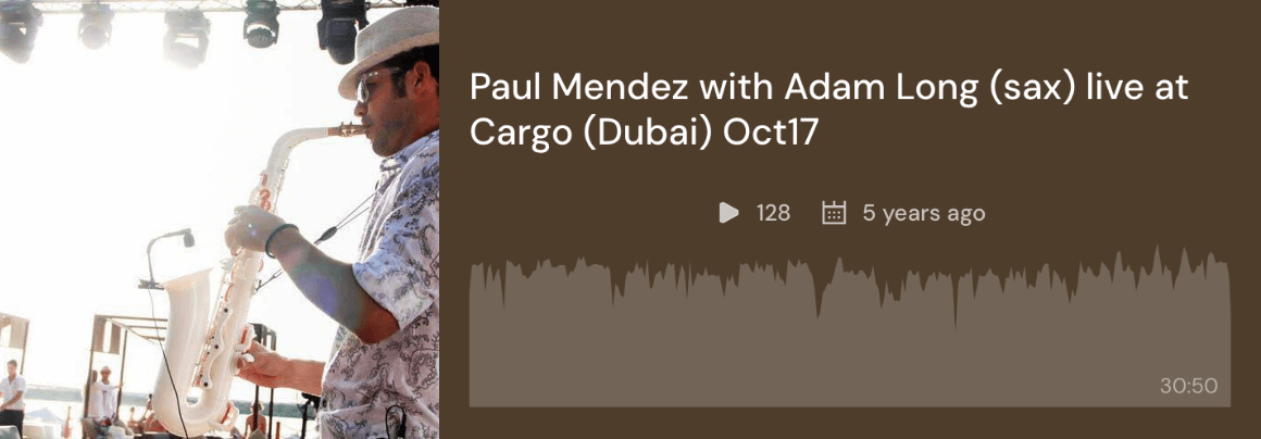 Paul Mended with Adam Long on the saxophone live at Cargo Dubai